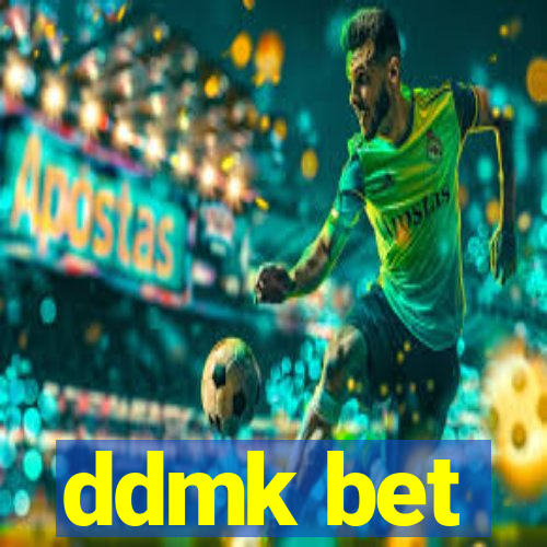 ddmk bet